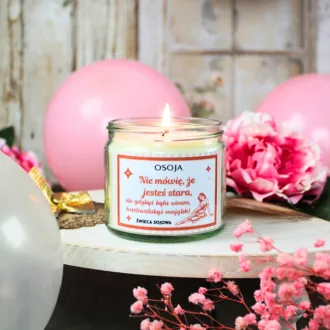 Świeca sojowa Nie mówię, że jesteś stara, ale gdybyś była winem, kosztowałabyś majątek!